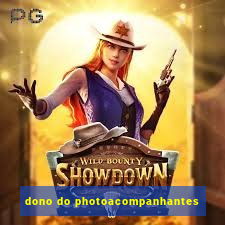 dono do photoacompanhantes